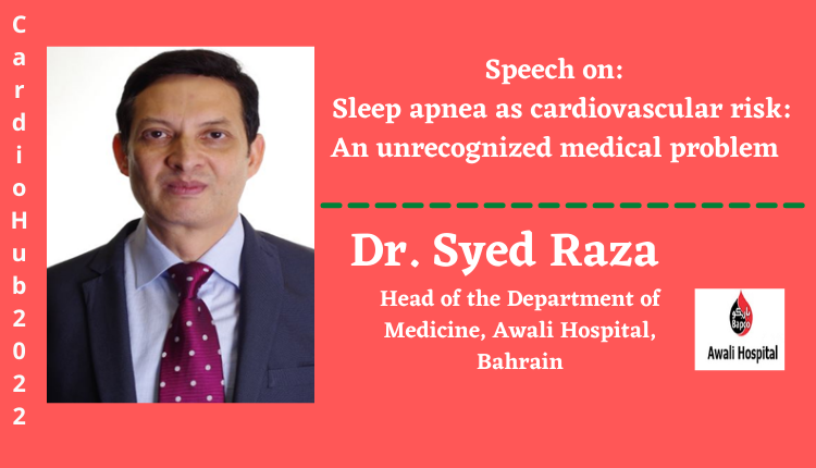 Dr. Syed Raza | Speaker | Cardio Hub 2022